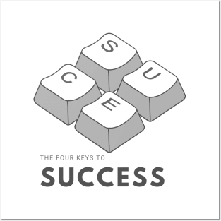 The Four keys to success Posters and Art